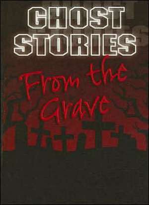 From the Grave de Gareth Stevens Publishing