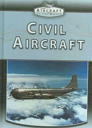 Civil Aircraft de Jim Winchester