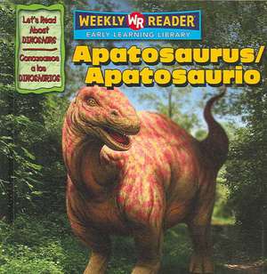 Apatosaurus/Apatosaurio de Joanne Mattern