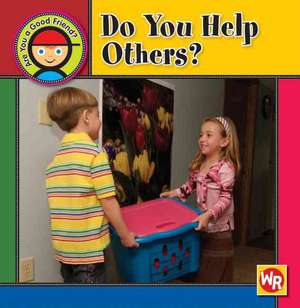 Do You Help Others? de Joanne Mattern