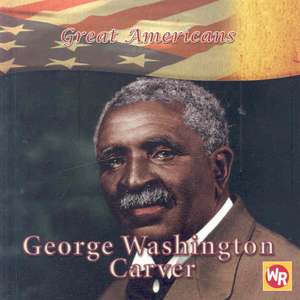 George Washington Carver de Barbara Kiely Miller