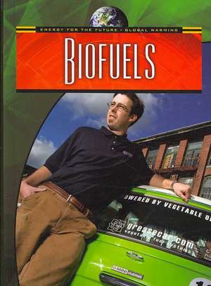 Biofuels de Andrew Solway