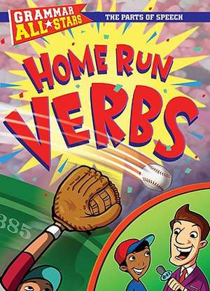 Home Run Verbs de Doris Fisher