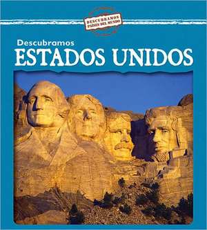 Descubramos Estados Unidos = Looking at the United States de Kathleen Pohl