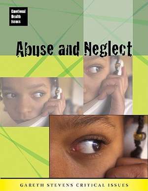 Abuse and Neglect de SARAH MEDINA