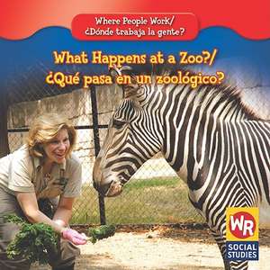 What Happens at a Zoo?/Que Pasa En Un Zoologico? de Lisa M. Guidone