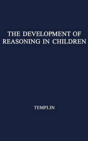 The Development of Reasoning in Children with Normal and Defective Hearing. de Mildred C. Templin