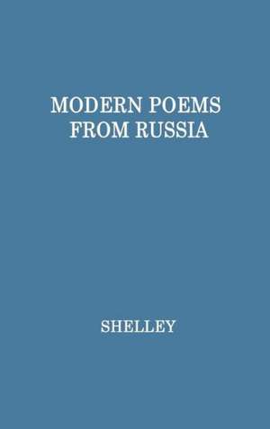 Modern Poems from Russia de Gerard Shelley