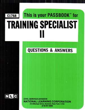 Training Specialist II de National Learning Corporation