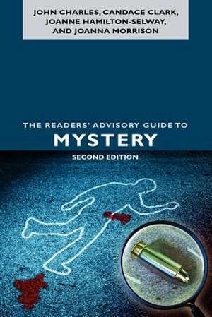 The Readers' Advisory Guide to Mystery de John Charles