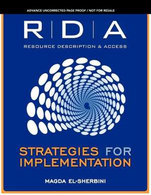 RDA: Strategies for Implementation de Magda El-Sherbini