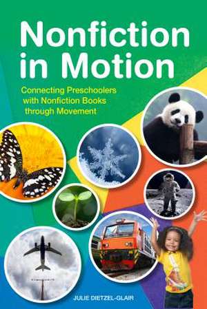 Dietzel-Glair, J: Nonfiction in Motion de Julie Dietzel-Glair