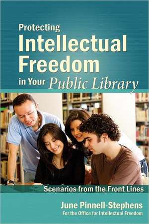 Protecting Intellectual Freedom in Your Public Library de American Library Association