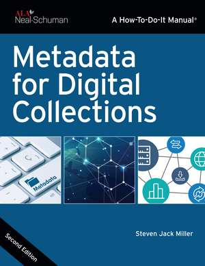 Metadata for Digital Collections de Steven Jack Miller