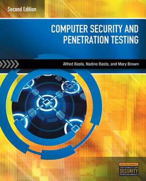 Computer Security and Penetration Testing de Alfred Basta