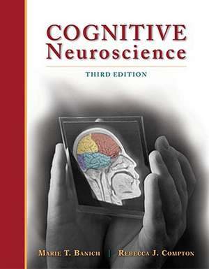 Banich, M: COGNITIVE NEUROSCIENCE 3/E