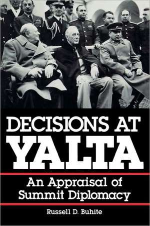 Decisions at Yalta de Russell D. Buhite