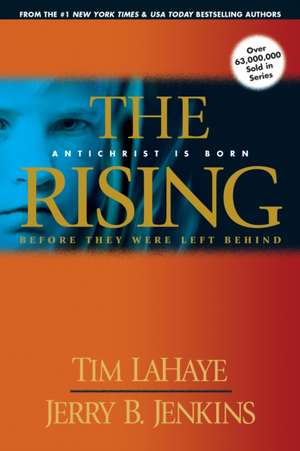 The Rising: Antichrist Is Born de Tim LaHaye