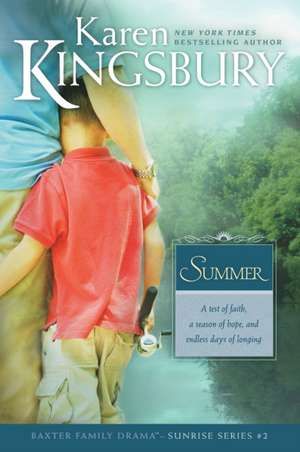 Summer de Karen Kingsbury