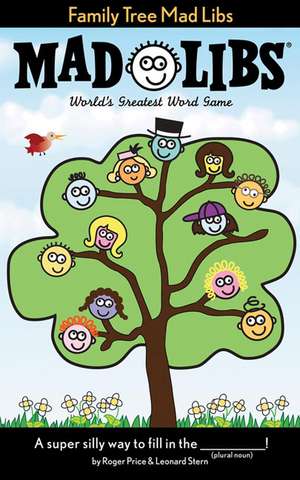 Family Tree Mad Libs de Roger Price