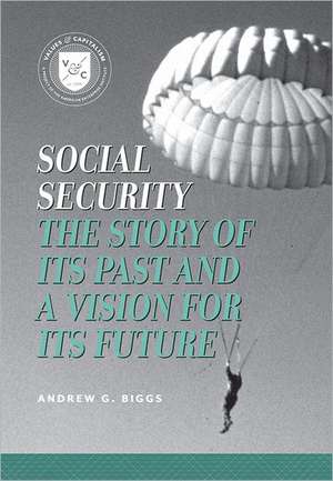 Social Security de Andrew G. Biggs