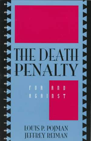 The Death Penalty de Louis P. Pojman