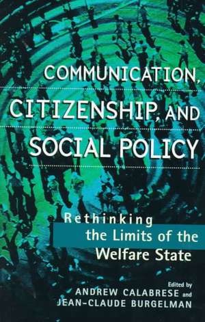 Communication, Citizenship, and Social Policy