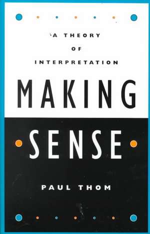 Making Sense de Paul Thom