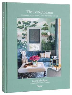 The Perfect Room de Marie Flanigan