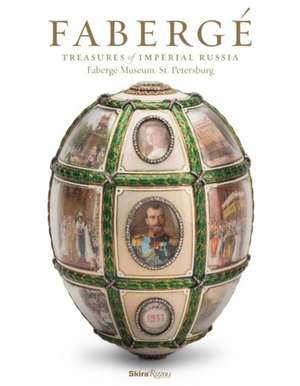 Faberge: Treasures of Imperial Russia de Geza von Habsburg et al.