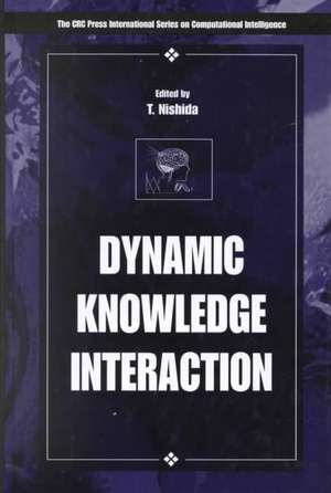 Dynamic Knowledge Interaction de Toyoaki Nishida