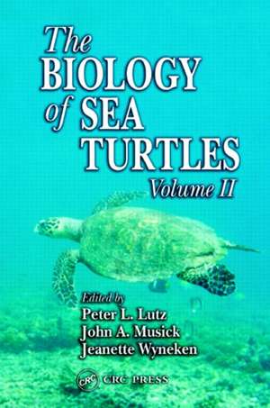 The Biology of Sea Turtles, Volume II de Peter L. Lutz