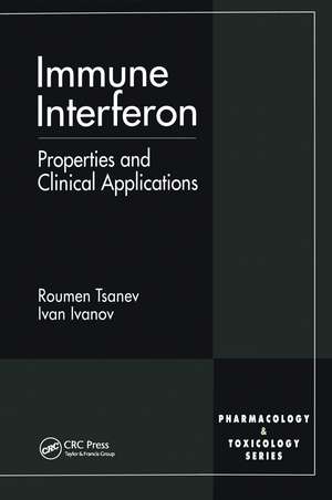 Immune Interferon: Properties and Clinical Applications de Roumen G. Tsanev