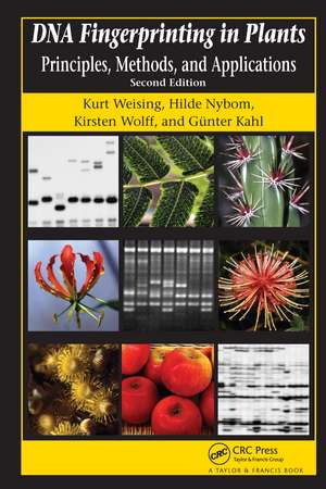 DNA Fingerprinting in Plants: Principles, Methods, and Applications, Second Edition de Kurt Weising