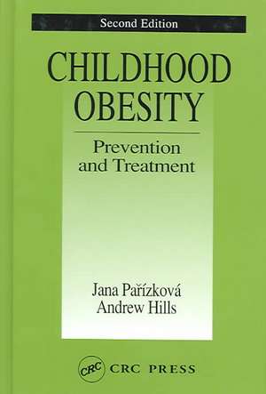 Childhood Obesity Prevention and Treatment de Jana Parizkova