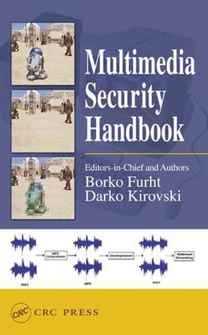 Multimedia Security Handbook de Borko Furht