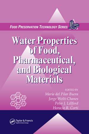 Water Properties of Food, Pharmaceutical, and Biological Materials de Maria del Pilar Buera