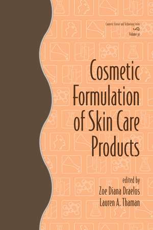 Cosmetic Formulation of Skin Care Products de Zoe Diana Draelos