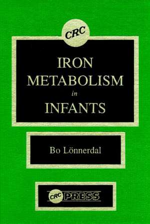 Iron Metabolism in Infants de Bo Lonnerdal