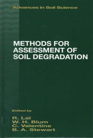 Methods for Assessment of Soil Degradation de Rattan Lal