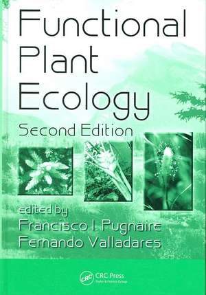 Functional Plant Ecology de Francisco Pugnaire