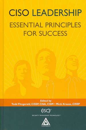 CISO Leadership: Essential Principles for Success de Todd Fitzgerald