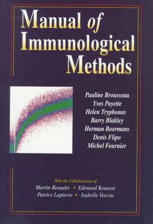 Manual of Immunological Methods de Canadian Networking