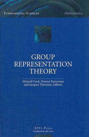 Group Representation Theory de Jacques Thevenaz