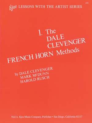 CLEVENGER FRENCH HORN METHOD BOOK 1 de DALE CLEVENGER