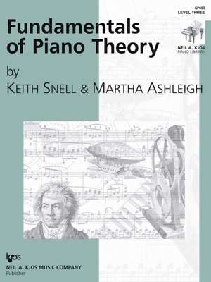 Snell, K: Fundamentals of Piano Theory Level 3