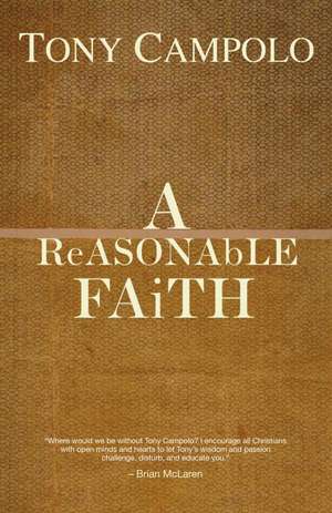 A Reasonable Faith de Tony Campolo