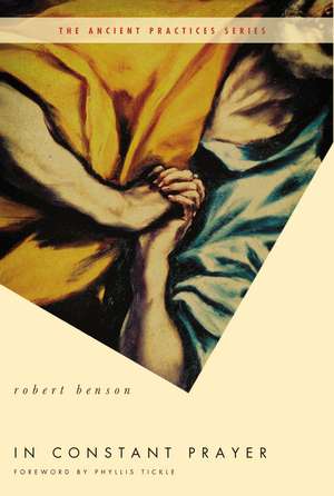 The In Constant Prayer de Robert Benson