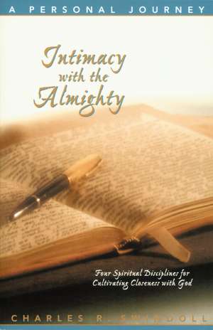 Intimacy with the Almighty de Charles R. Swindoll