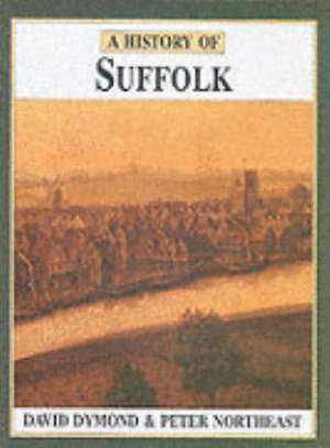 History of Suffolk de David Dymond